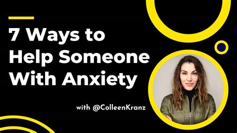 7 Ways to Help Someone With Anxiety