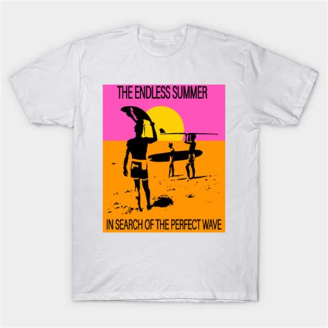 endless summer t shirt - Summer - T-Shirt | TeePublic