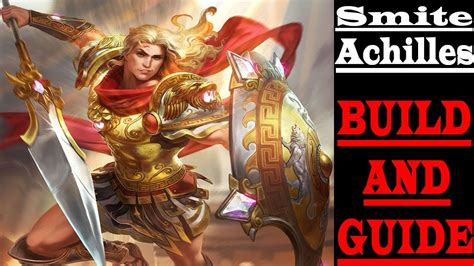 Smite: How to Play and Build: ACHILLES GUIDE - YouTube