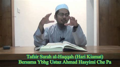 20140716 Tafsir Surah al-Haqqah - YouTube