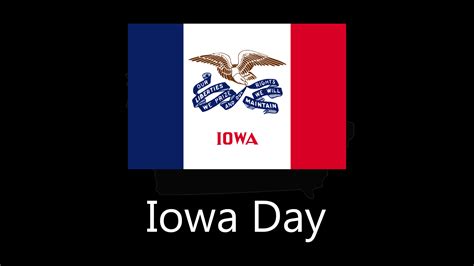 Iowa Day - List Of National Days