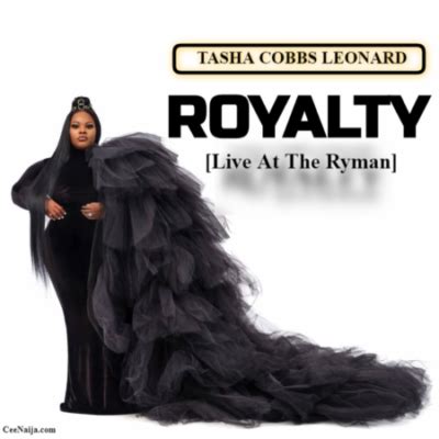 Tasha Cobbs Leonard - Royalty (Full Album) [Zip] Download - Allbaze.com