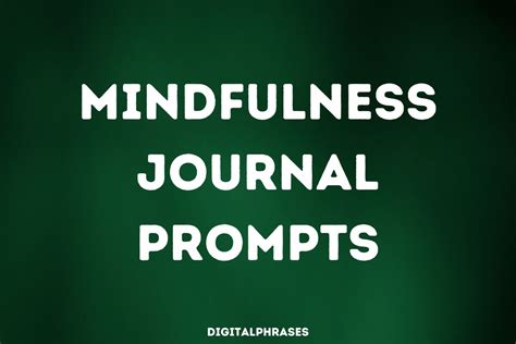 16 Mindfulness Journal Prompts