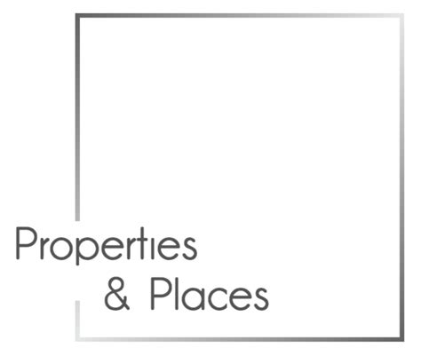 Properties & Places