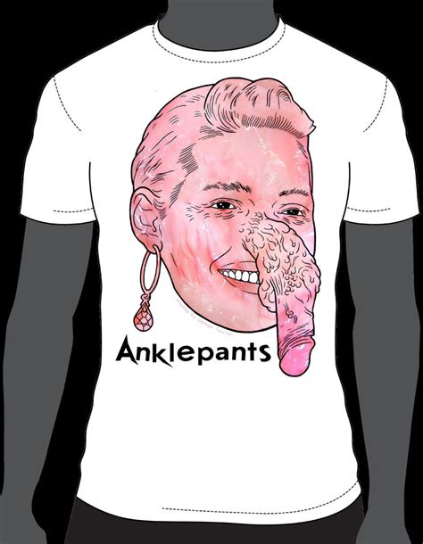 Anklepants 'ILIKEYOURFACEHEADSHOESANDDICK' t-shirt design | Art As Catharsis