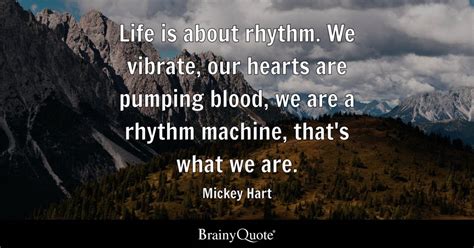 Rhythm Inspirational Quotes