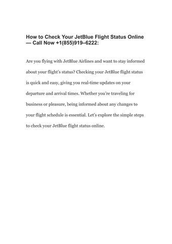 Check Your JetBlue Flight Status Online — Call Now by bellasmith21 - Issuu