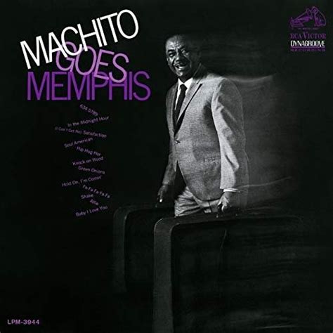 Machito & His Orchestra - Machito Goes Memphis (1968/2018) Hi-Res