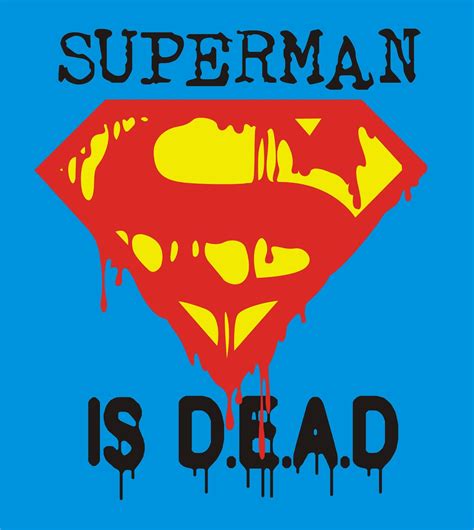 Superman is Dead