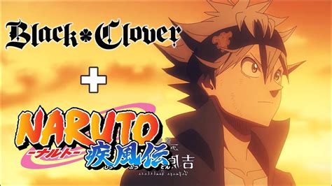 Black Clover Opening But It's a Naruto Opening - YouTube