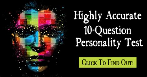 The Highly Accurate 10-Question Personality Test