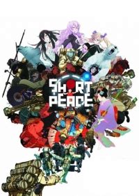 Short Peace (2013, Anime Film)