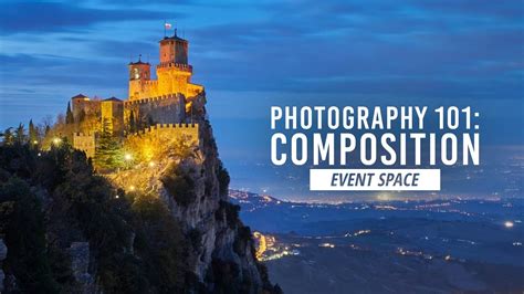 Photography 101: Composition - The Basics of Photography | B&H Event ...