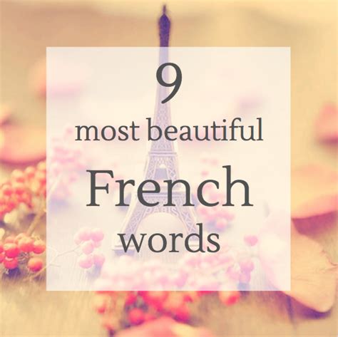 9 most beautiful French’s words