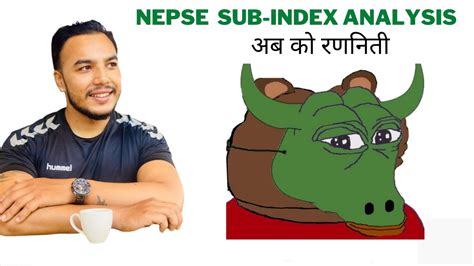 NEPSE SUB-INDEX ANALYSIS|NEPSE TECHNICAL ANALYSIS|NEPAL STOCK MARKET ...