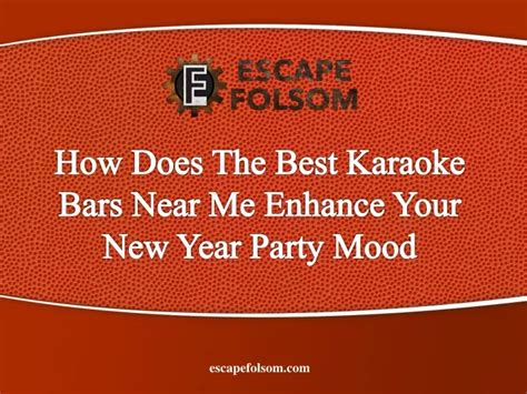 PPT - How Does The Best Karaoke Bars Near Me Enhance Your New Year ...