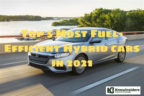 Top 5 Most Fuel-Efficient Hybrid cars | KnowInsiders