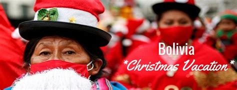 Christmas Vacation | Bolivia | Latin Discoveries