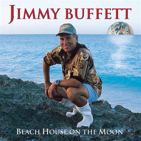 Release “Beach House on the Moon” by Jimmy Buffett - MusicBrainz