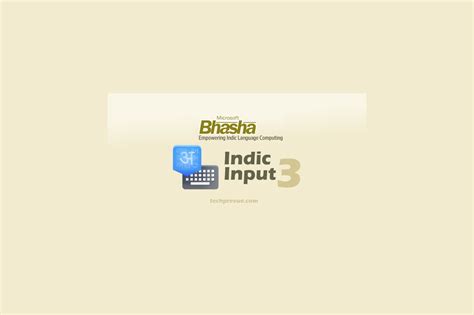 Microsoft Indic Input 3 - Type in Indic Languages