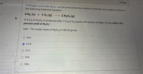 Solved Dinitrogen pentoxide, N2O5, can be produced by the | Chegg.com