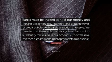 Satoshi Nakamoto Quotes (91 wallpapers) - Quotefancy