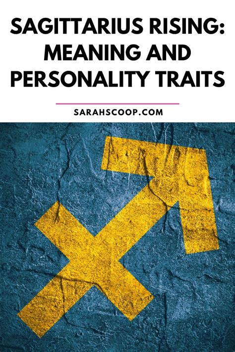 Sagittarius Rising: Meaning And Personality Traits | Sarah Scoop