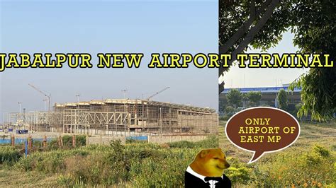 New Jabalpur Airport Terminal Building Upgradation #jabalpur #airport - YouTube