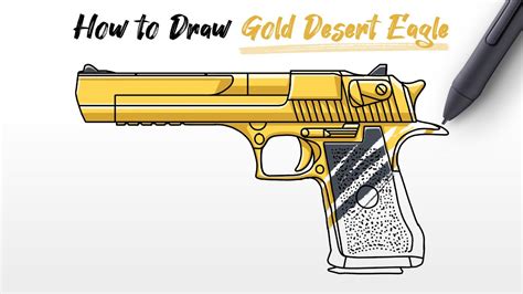 How to Draw pistol Gold Desert Eagle gun weapon Easy Step By Step - YouTube