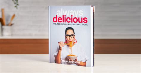 Win One of Five ‘Always Delicious’ Cookbooks from Marion Grasby ...