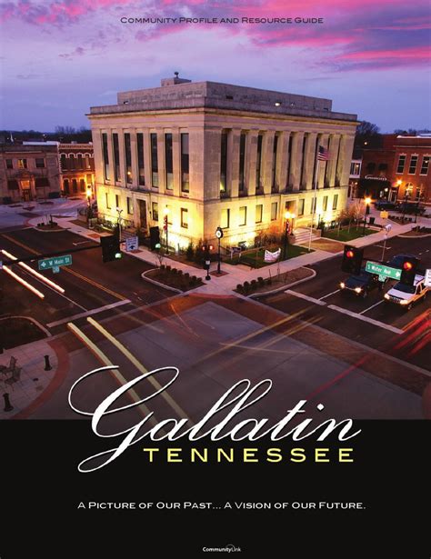 Gallatin, TN 2010 Community Profile and Resource Guide by Tivoli Design ...