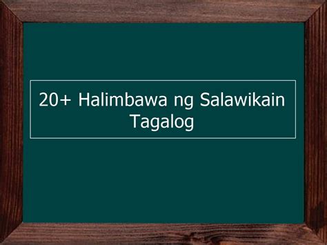 Salawikain Tagalog: 20+ Halimbawa ng mga Kasabihan