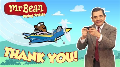 Mr Bean | Flying Teddy | Thank you! - YouTube