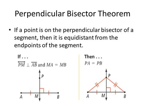 Prove The Perpendicular Bisector Theorem