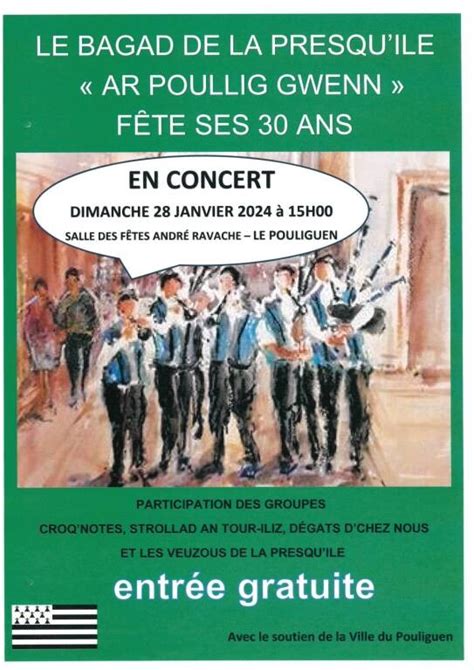 CONCERT POUR LES 30 ANS DU BAGAD DE LA PRESQU'ILE: Festivals and events France, Atlantic Loire ...