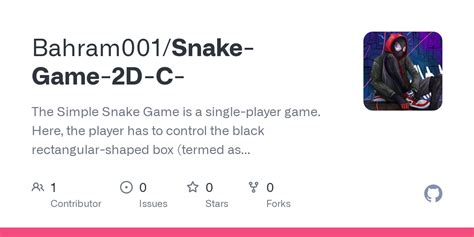 GitHub - Bahram001/Snake-Game-2D-C-: The Simple Snake Game is a single ...