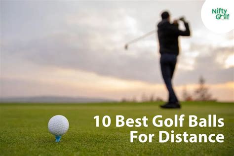 10 Best Golf Balls For Distance in 2023 With Buying Guide