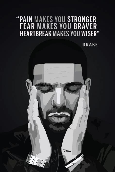 Drake QUOTES - Long Art