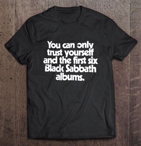 You Can Only Trust Yourself And The First Six Black Sabbath Albums T ...