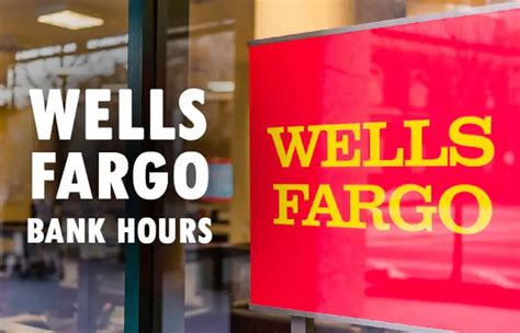 Wells Fargo Bank Hours: Open & Close Timing - Sweepstakesbible Blog