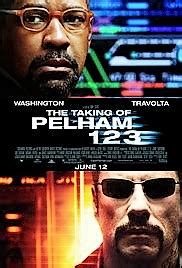 The Taking of Pelham 123 *** (2009, Denzel Washington, John Travolta ...