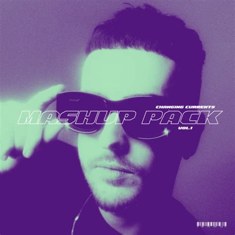 Stream Changing Currents | Listen to Mashup Pack Vol.1 playlist online for free on SoundCloud