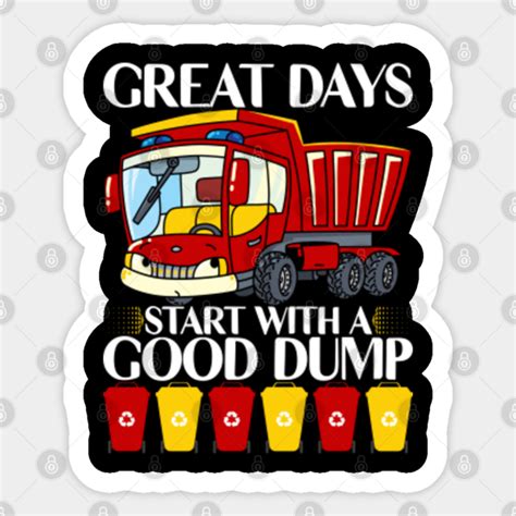 Funny Garbage Truck Dump Trash Trucks Boys Toddlers Kids - Garbage Truck - Sticker | TeePublic