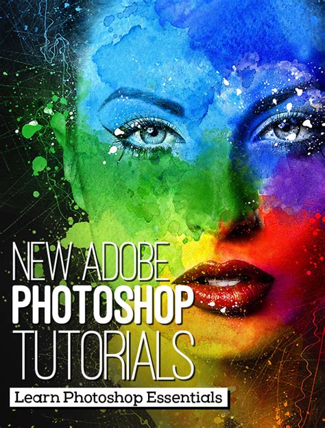 26 New Adobe Photoshop Tutorials to Learn Photoshop Essentials | Tutorials | Graphic Design Junction