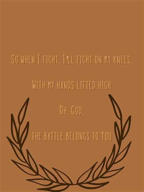 Battle Belongs | Christian song lyrics, Hymns lyrics, Bible verses quotes inspirational