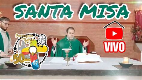 SANTA MISA en VIVO 17° Domingo Durante El Año - YouTube