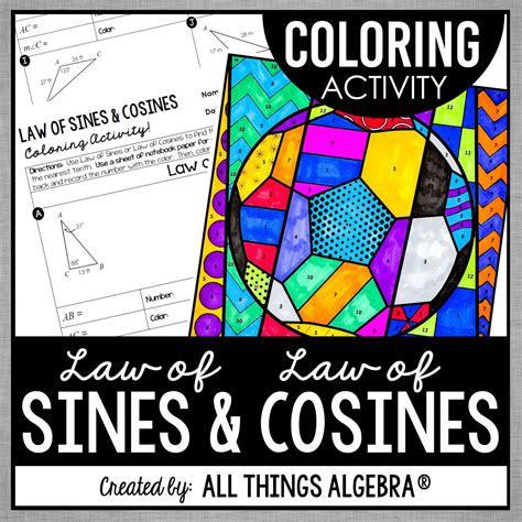 Law of Sines and Law of Cosines Coloring Activity - All Things Algebra®