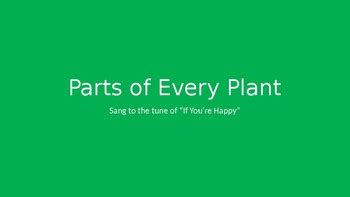 Parts of a Plant song by Michaela Brown | Teachers Pay Teachers