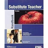 Substitute Teacher Handbook K-12: Geoffrey G. Smith, Max L. Longhurst, Glenn Latham, Michelle ...