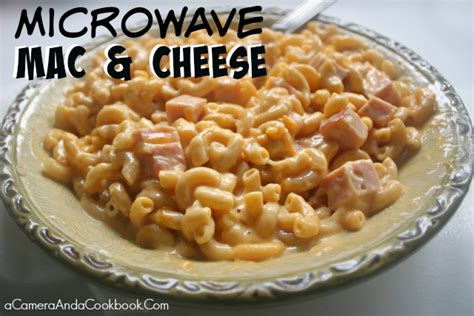 Microwave Mac & Cheese - A Camera and A Cookbook